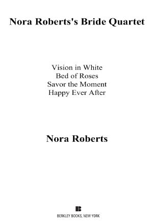 [Bride Quartet 01] • Nora Roberts's Bride Quartet (9781101523865)